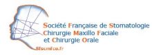 Société Française de Stomatologie et de Chirurgie Maxillo-Faciale France SFSCMF